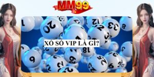 Xổ Số MM99 - Chơi Thật, Trúng Thật, Cơ Hội Luôn Rộng Mở - eagle96.lol