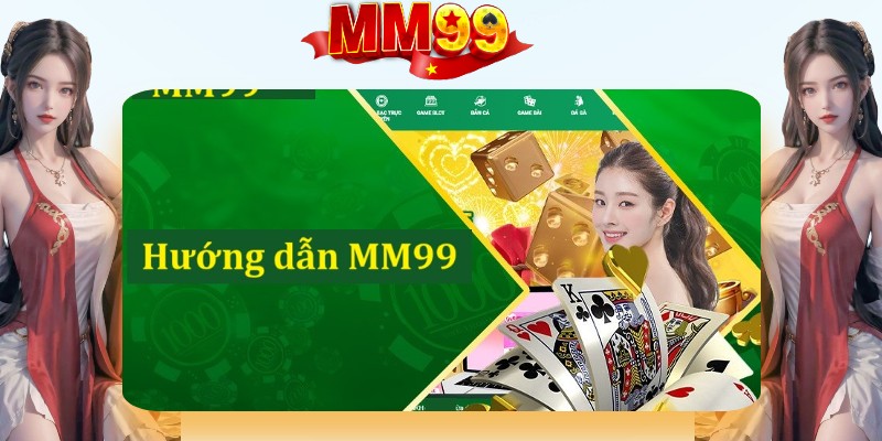 Hướng Dẫn MM99 - Thao Tác Cơ Bản Dành Cho Người Mới - eagle96.lol Hướng Dẫn MM99 - Thao Tác Cơ Bản Dành Cho Người Mới - eagle96.lol